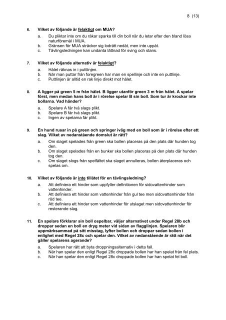 Nationellt regeltest fÃ¶r Sveriges Distriktsdomare 2008 Del 1 - Golf.se