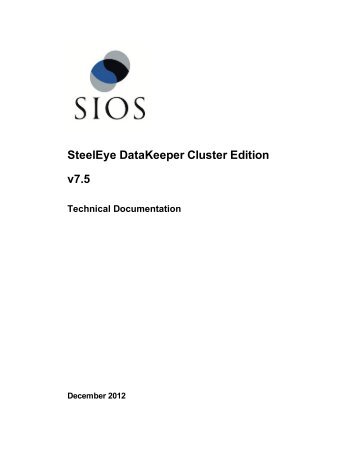 DataKeeper Cluster Edition for Windows Technical ... - SIOS