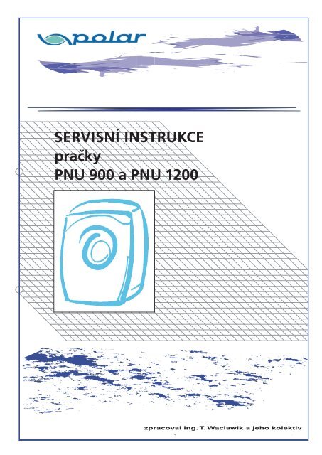 Servisni instrukce - pracky PNU 900 a PNU 1200.pdf - Elmax