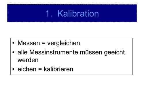 Kalibration, Kontrollen, Patientenkonzentration - Medizinisches ...