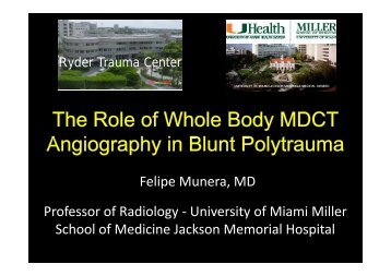 Felipe Munera, MD Professor of Radiology ... - AKUTNE.CZ