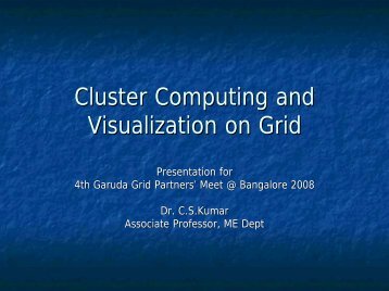 Deep Computing and Visualization Laboratory - Garuda