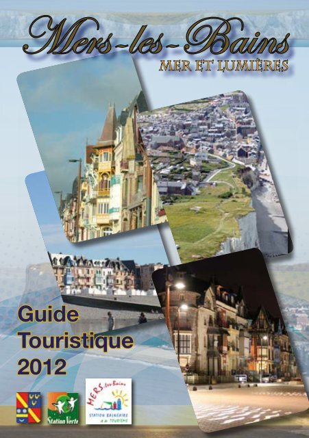 Guide touristique 2012 en PDF - Mers les bains