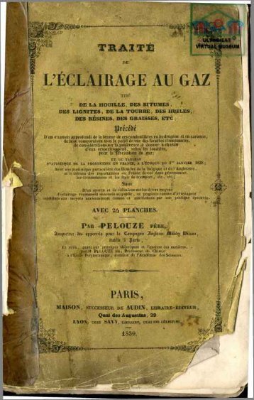 PELOUZE, l'Ã©clairage au gaz. 1839 - Ultimheat