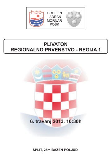 PLIVATON REGIONALNO PRVENSTVO - REGIJA 1 6. travanj 2013 ...