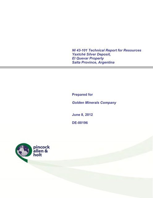 NI 43-101 Technical Report for Resources Yaxtché Silver Deposit ...