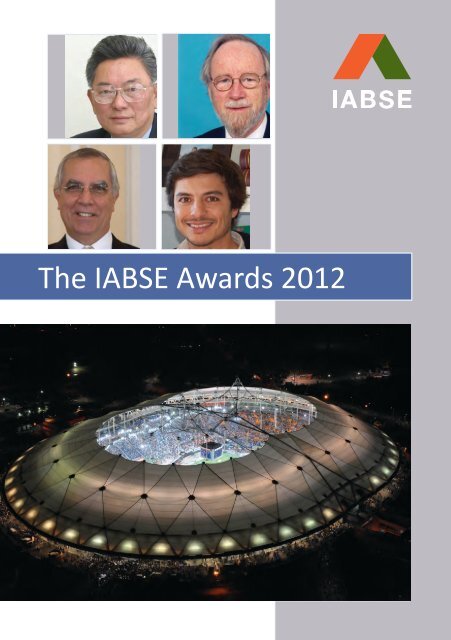 The IABSE Awards 2012 - International Association for Bridge and ...