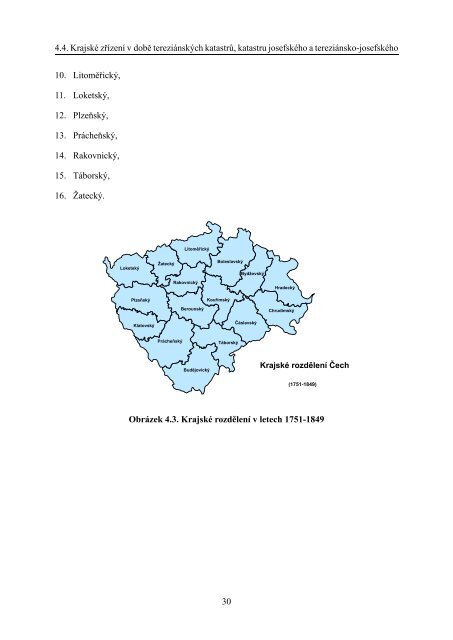 VÃ½voj ÃºzemnÄ sprÃ¡vnÃ­ho ÄlenÄnÃ­ a dominiÃ­ od pol. 17. stol. na ...