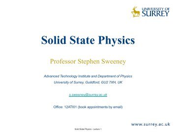 Lecture 1 - Introduction to Solid State Physics - University of Surrey