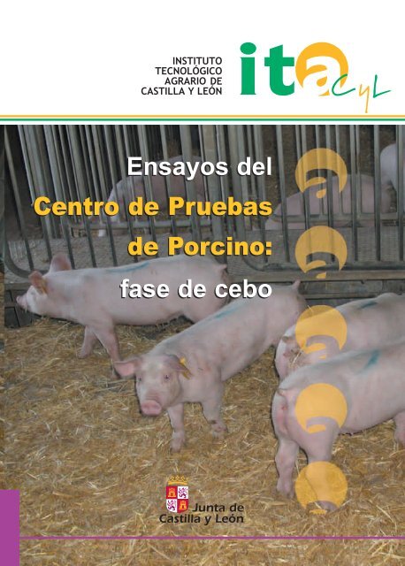 Ensayos del Centro de Pruebas de Porcino: fase de cebo ... - ITACyL