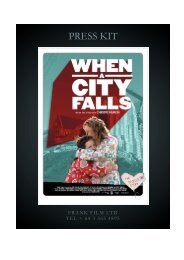 When a City Falls Press Kit - New Zealand Film Commission