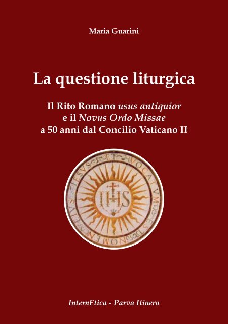 La questione liturgica - InternEtica