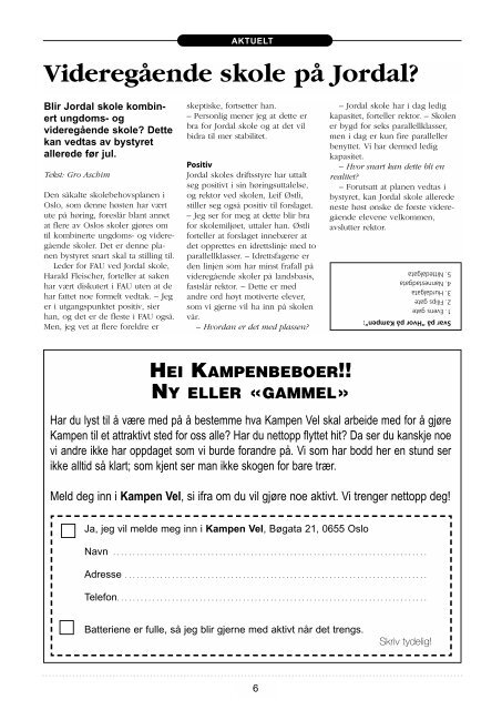 posten28. Ã¥rgang â¢ Jul 2005 Lokalavis for Kampen - Kampenposten