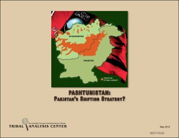 Pashtunistan: Pakistan's Shifting Strategy - Tribal Analysis Center