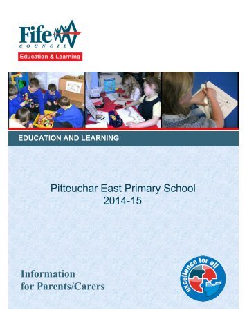 Pitteuchar East Primary School 2013-14 Information ... - Home Page