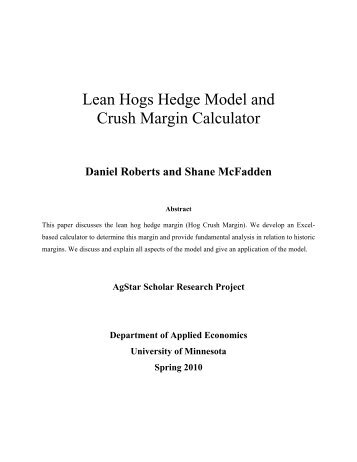 Lean Hogs Hedge Model and Crush Margin Calculator