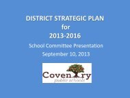 District Strategic Plan Presentation - Coventry Public Schools