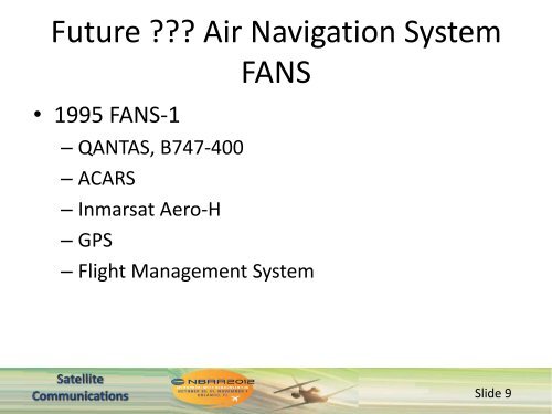 SatCom 101 âOperational and Safety Servicesâ - NBAA