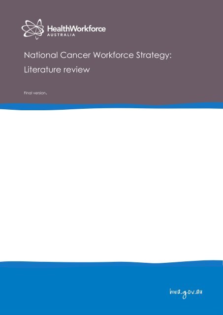 Literature review - Health Workforce Australia