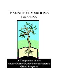 Magnet program booklet 2005 - Grosse Pointe Public Schools