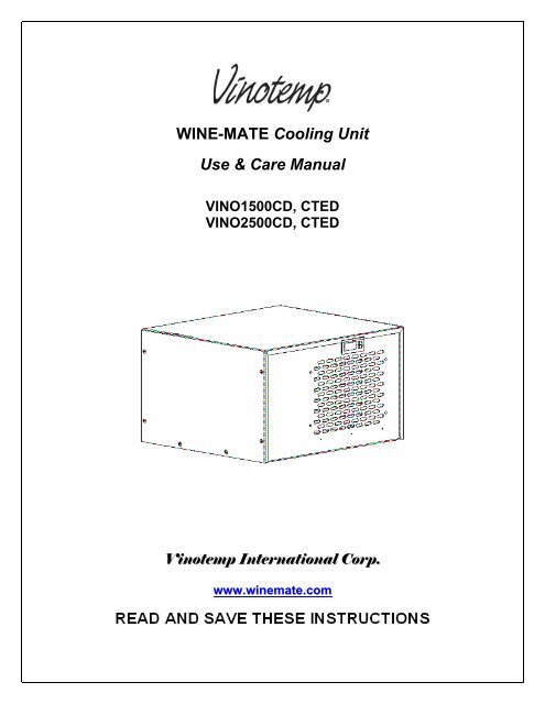 WINE-MATE Cooling Unit Use & Care Manual - Air & Water