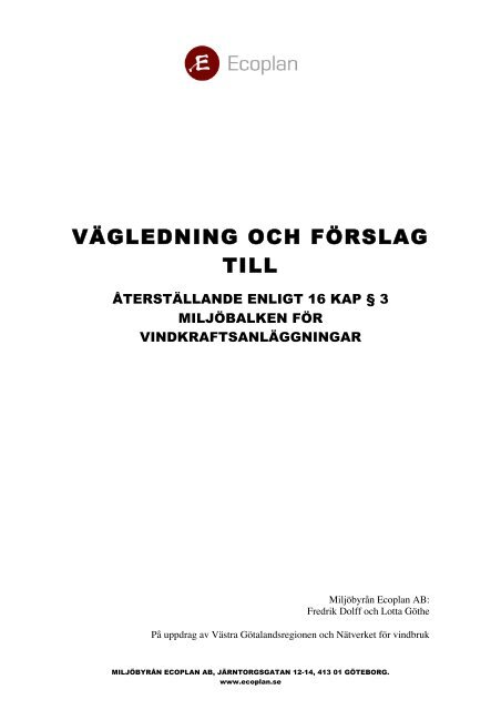 VÃ¤gledning och fÃ¶rslag till Ã¥terstÃ¤llande enligt 16 kap Â§3 miljÃ¶balken ...