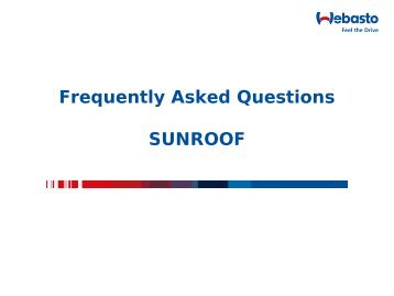 Sunroof FAQ's Download (PDF, 0,05 MB) - Webasto