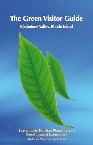 The Green Visitor Guide - Blackstone Valley Tourism Council