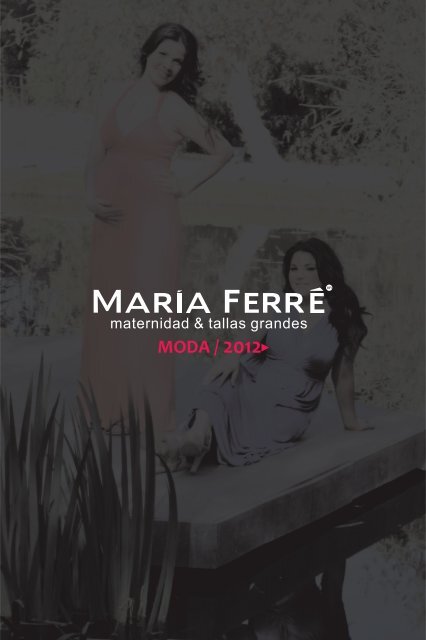 Maria Ferre Moda 2012