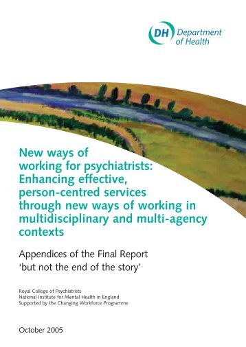 New ways of working for psychiatrists: Appendices - Social ...