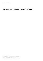 ARNAUD LABELLE-ROJOUX - Galerie Loevenbruck