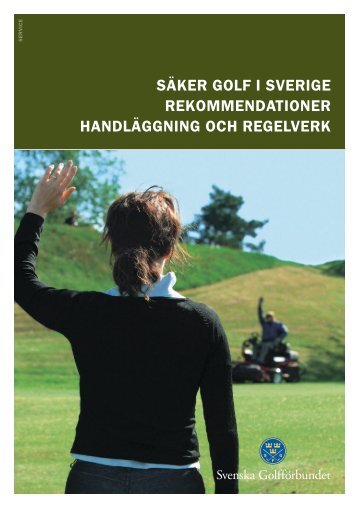 SÃ¤ker Golf i Sverige - Swedish Greenkeepers Association - Golf.se