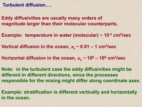 Mixing and stirring in the oceanâ¦. The diffusion equation Molecular ...