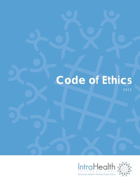 Code of Ethics - IntraHealth International