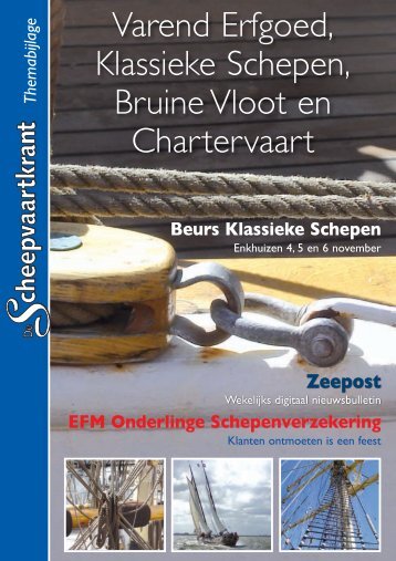 Varend Erfgoed, Klassieke Schepen, Bruine Vloot en Chartervaart