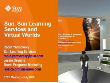 Sun, Sun Learning Services and Virtual Worlds - Performance Vision