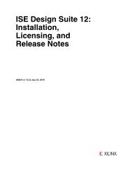 Xilinx ISE Design Suite 12: Installation, Licensing, and Release Notes