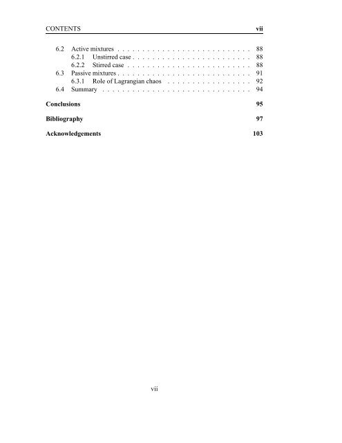 Non-Newtonian turbulence: viscoelastic fluids and binary mixtures.