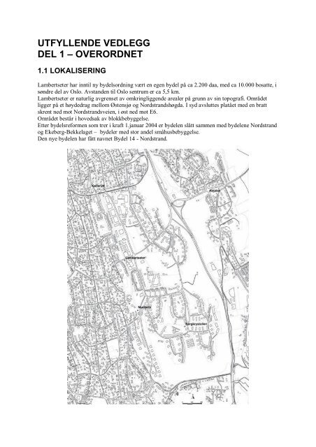 UTFYLLENDE VEDLEGG DEL 1 – OVERORDNET - Plan