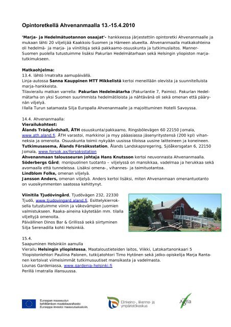 OpintoretkellÃ¤ Ahvenanmaalla 13.-15.4.2010 (pdf) - Marja- ja ...