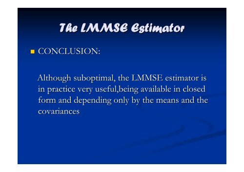 The vector LMMSE Estimator