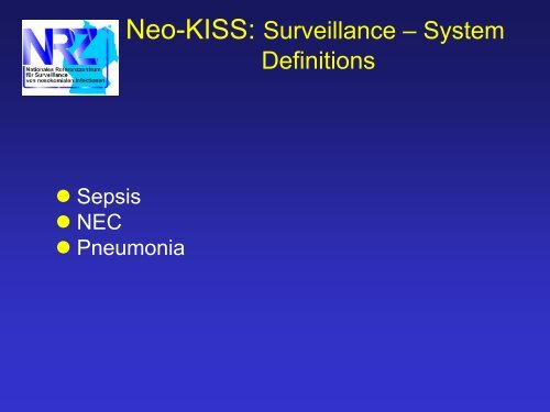 Hospital Aquired Infection - Neonatal European Information System