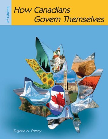 How Canadians Govern Themselves - Parlement du Canada
