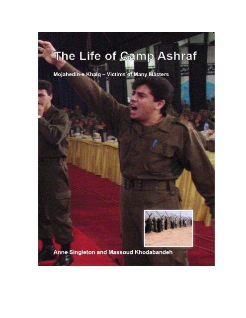 The Life of Camp Ashraf