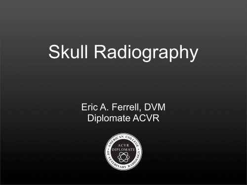 Skull Series Radiographic Views