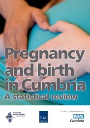 Pregnancy and Birth statistical report - NHS Cumbria