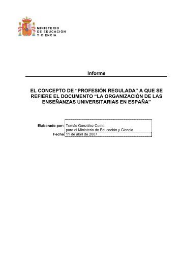 El Concepto de “Profesión Regulada” a que se refiere el documento