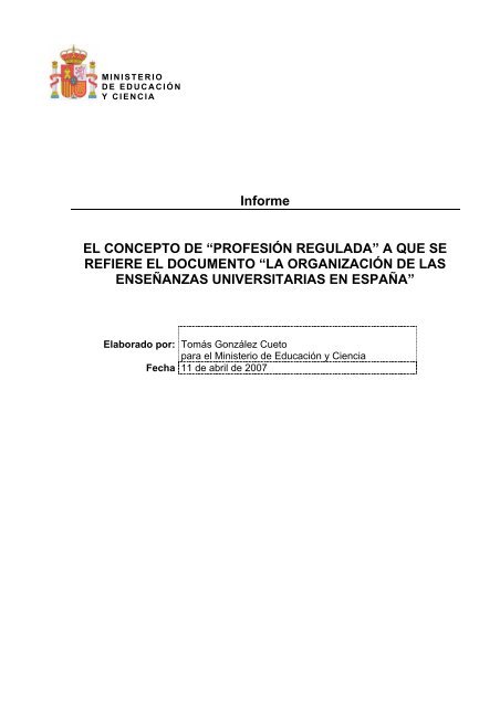 El Concepto de “Profesión Regulada” a que se refiere el documento