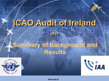 ICAO Audit of Ireland ICAO Audit of Ireland - Irish Aviation Authority