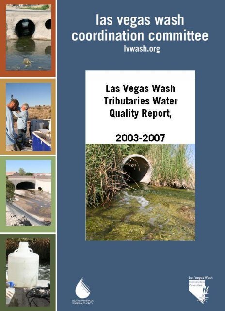 Las Vegas Wash Tributaries Water Quality Report, 2003-2007